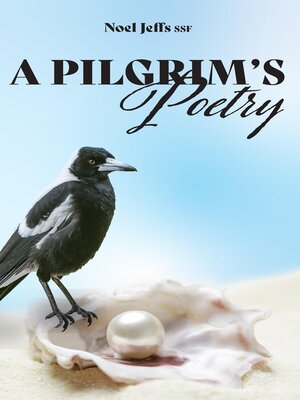 cover image of A Pilgrim's Poetry